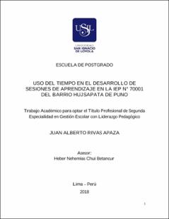 Uso del tiempo en el desarrollo de sesiones de aprendizaje en la I.E.P. N° 70001 del Barrio Hujsapata de Puno
