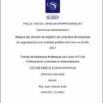 Mejora del proceso de registro de contratos de empresas de seguridad en una entidad pública de Lima en el año 2017