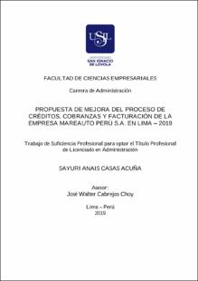 Propuesta de mejora del proceso de créditos, cobranzas y facturación de la empresa Mareauto Perú S.A. en Lima – 2019