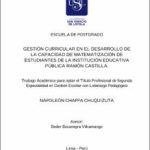 Gestión curricular en el desarrollo de la capacidad de matematización de estudiantes de la Institución Educativa Pública Ramón Castilla