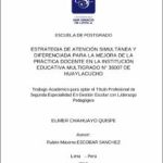 Estrategia de atención simultánea y diferenciada para la mejora de la práctica docente en la Institución Educativa Multigrado N° 36007 de Huaylacucho