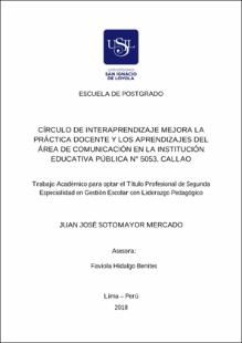 Círculo de interaprendizaje mejora la práctica docente y los aprendizajes del área de comunicación en la Institución Educativa Pública N° 5053, Callao
