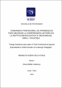 Comunidad profesional de aprendizaje para mejorar la comprensión lectora en la Institución Educativa N° 88144 Miguel Grau – Pacatqui