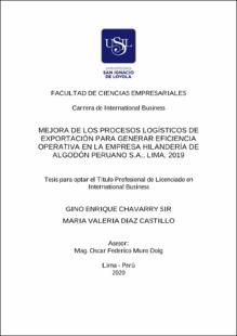 Mejora de los procesos logísticos de exportación para generar eficiencia operativa en la empresa Hilandería de Algodón Peruano S.A., Lima, 2019