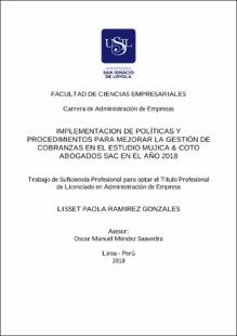 Implementación de políticas y procedimientos para mejorar la gestión de cobranzas en el estudio Mujica & Coto Abogados SAC en el año 2018