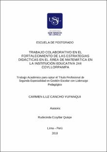 Trabajo colaborativo en el fortalecimiento de las estrategias didácticas en el área de matemática en la Institución Educativa N°244 – Coyllorpampa