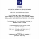 Gestión por competencias en el desempeño laboral de los trabajadores de una empresa de transportes, Lima, 2021