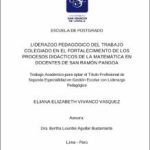 Liderazgo pedagógico del trabajo colegiado en el fortalecimiento de los procesos didácticos de la matemática en docentes de San Ramón – Pangoa