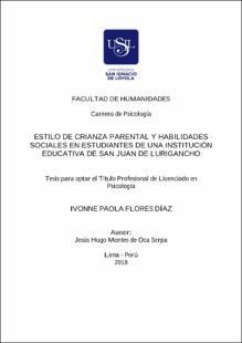 Estilo de crianza parental y habilidades sociales en estudiantes de una institución educativa de San Juan de Lurigancho