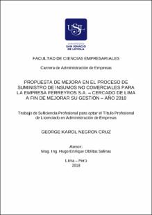 Propuesta de mejora en el proceso de suministro de insumos no comerciales para la empresa Ferreyros S.A. – Cercado de Lima a fin de mejorar su gestión – año 2018