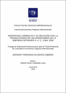 Incentivos laborales y su relación con la productividad de los operadores de la empresa Petramás S. A. C., Lima, 2018