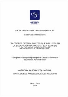Factores determinantes que influyen en la educación financiera, San Juan de Miraflores. Período 2016