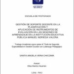 Gestión de soporte docente en la planificación y aplicación de instrumentos de evaluación en las sesiones de aprendizaje en la Institución Educativa Pública Manuel Noriega Valera