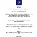 Relación entre gestión de la calidad total y desempeño de las empresas Mypes exportadoras de quinua, Perú 2020