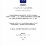 Plan de comunicación interna para fortalecer la cultura organizacional de la Asociación de Bancos del Perú