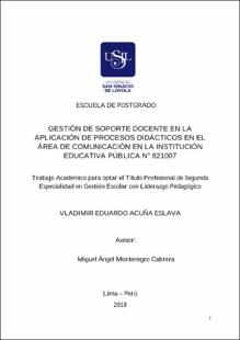 Gestión de soporte docente en la aplicación de procesos didácticos en el área de comunicación en la institución educativa pública N° 821007
