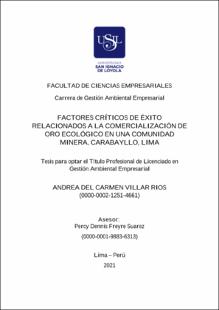 Factores críticos de éxito relacionados a la comercialización de oro ecológico en una comunidad minera, Carabayllo, Lima
