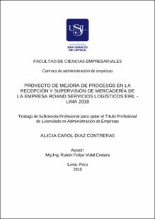 Proyecto de mejora de procesos en la recepción y supervisión de mercadería de la empresa Roand Servicios Logísticos EIRL – Lima 2018