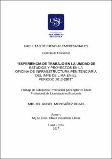 Experiencia de trabajo en la unidad de estudios y proyectos en la Oficina de Infraestructura Penitenciaria del INPE de Lima en el periodo 2012-2017
