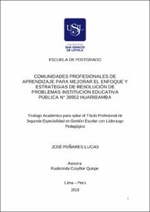 Comunidades profesionales de aprendizaje para mejorar el enfoque y estrategias de resolución de problemas Institución Educativa Pública N° 30952 Huaribamba