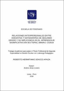 Relaciones interpersonales entre docentes y estudiantes de segundo grado y su implicancia en el aprendizaje significativo en I.E.S. Túpac Amaru – Coasa