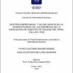 Gestión empresarial y su influencia en la competitividad de las empresas de la Asociación de Agentes de Aduana del Perú, Callao, 2018