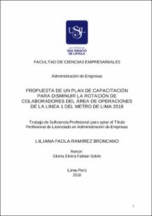 Propuesta de un plan de capacitación para disminuir la rotación de colaboradores del área de operaciones de la Linea 1 del Metro de Lima 2018