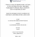 Factores asociados a la deserción escolar en el Centro de Educación Básica Alternativa “José Gabriel Condorcanqui” de Maranura Alta, La Convención– Cusco, en los periodos 2012–2017