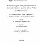 Compromiso Organizacional y Motivación Laboral en Docentes de Instituciones Educativas de la Red “Willka Amauta”, Lucre 2018