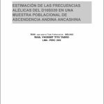 Estimación de las Frecuencias Alélicas del D16S539 en una Muestra Poblacional de Ascendencia Andina Ancashina