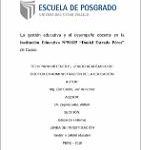La Gestión Educativa Y El Desempeño Docente En La Institución Educativa N°50025 “Daniel Estrada Pérez” De Cusco.
